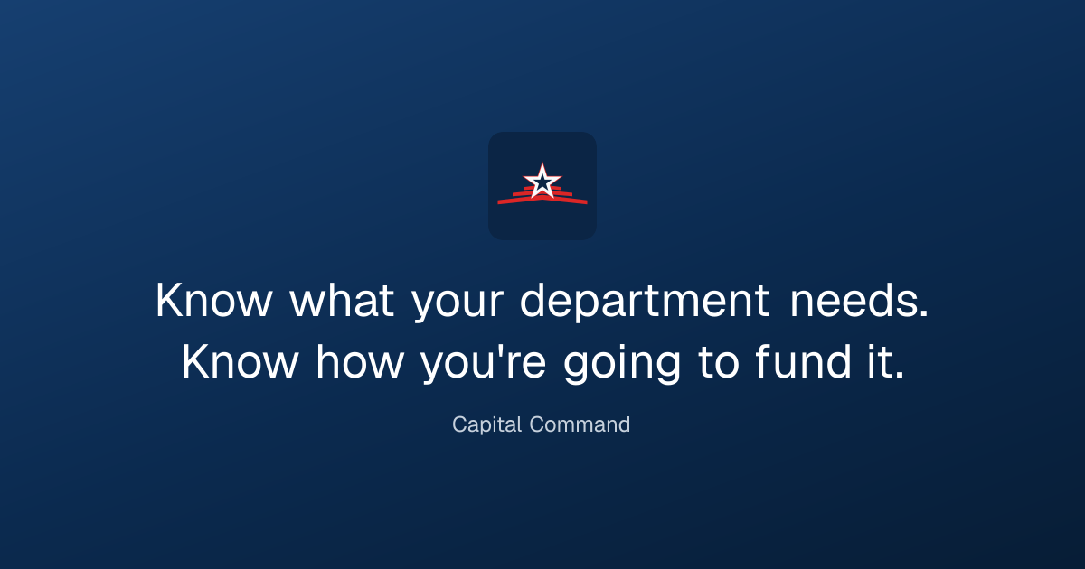 Municipal Fire Department Capital Budgeting — Capital Command
